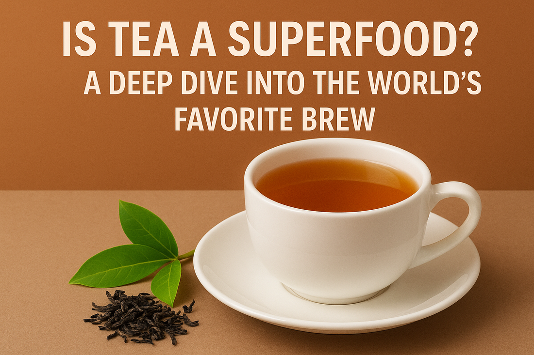 Tea as a Superfood